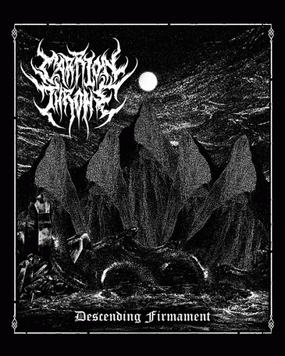 Carrion Throne : Descending Firmament